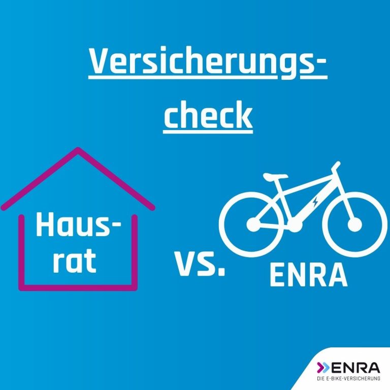 Versicherungs-Check Hausrat Vs. ENRA